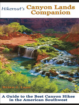 cover image of Hikernut's  Canyon Lands Companion